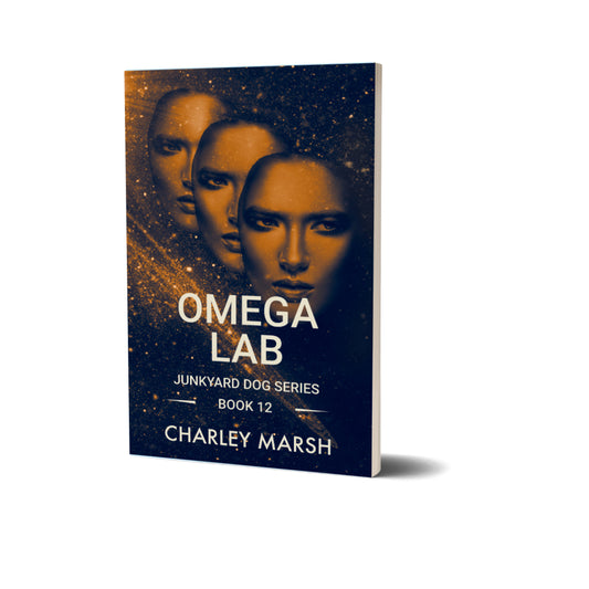 Omega Lab: A Junkyard Dog Science Fiction Adventure series book #12 paperback by Charley Marsh