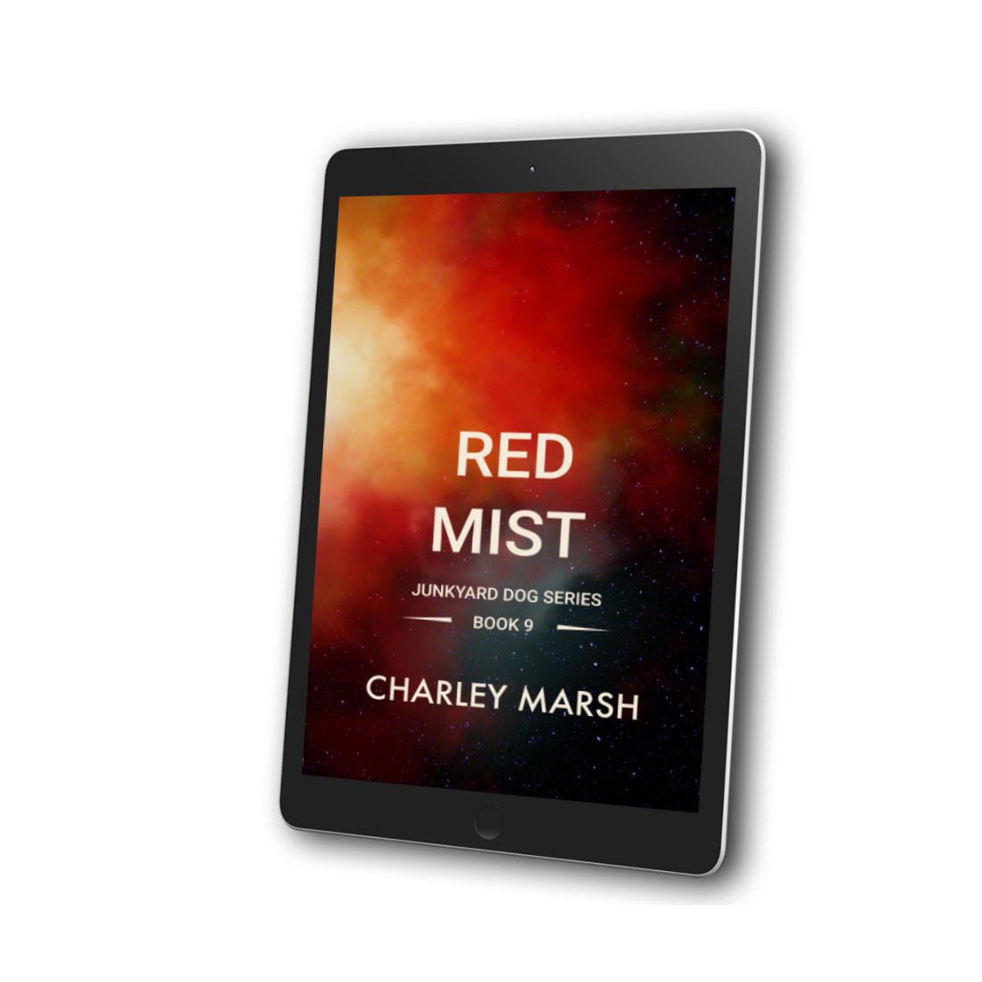 RED MIST: Junkyard Dog Science Fiction adventure Series EBook #9 by Charley Marsh