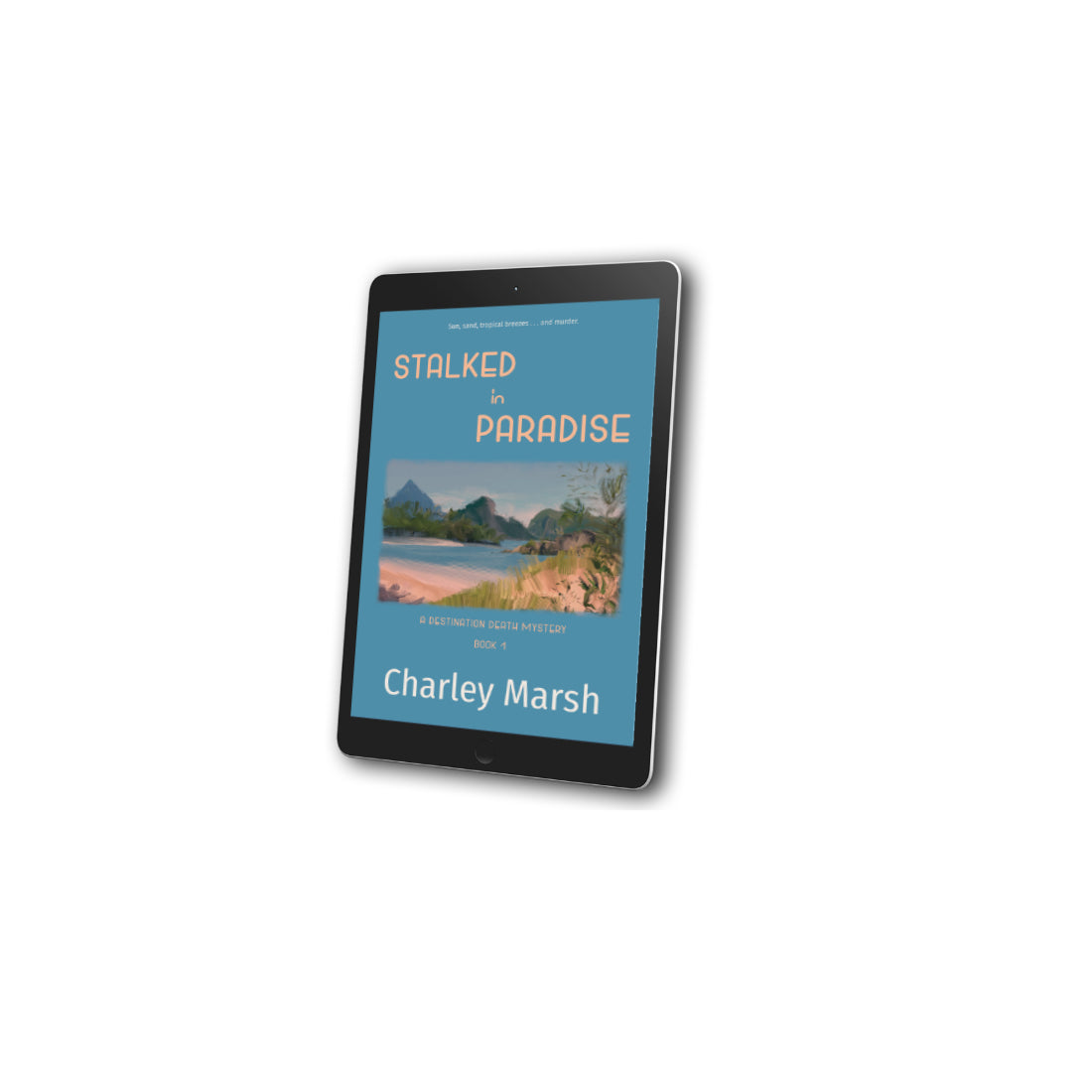 Stalked in Paradise by Charley Marsh E Book Cover