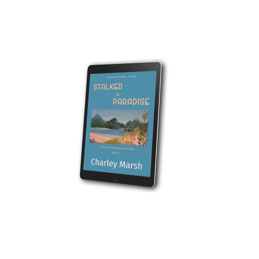 Stalked in Paradise by Charley Marsh E Book Cover