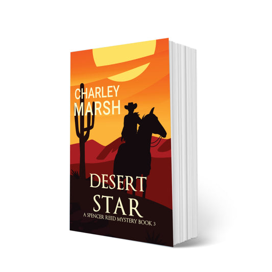 Desert Star: A Spencer Reed Mystery Book 3 Paperback by Charley Marsh